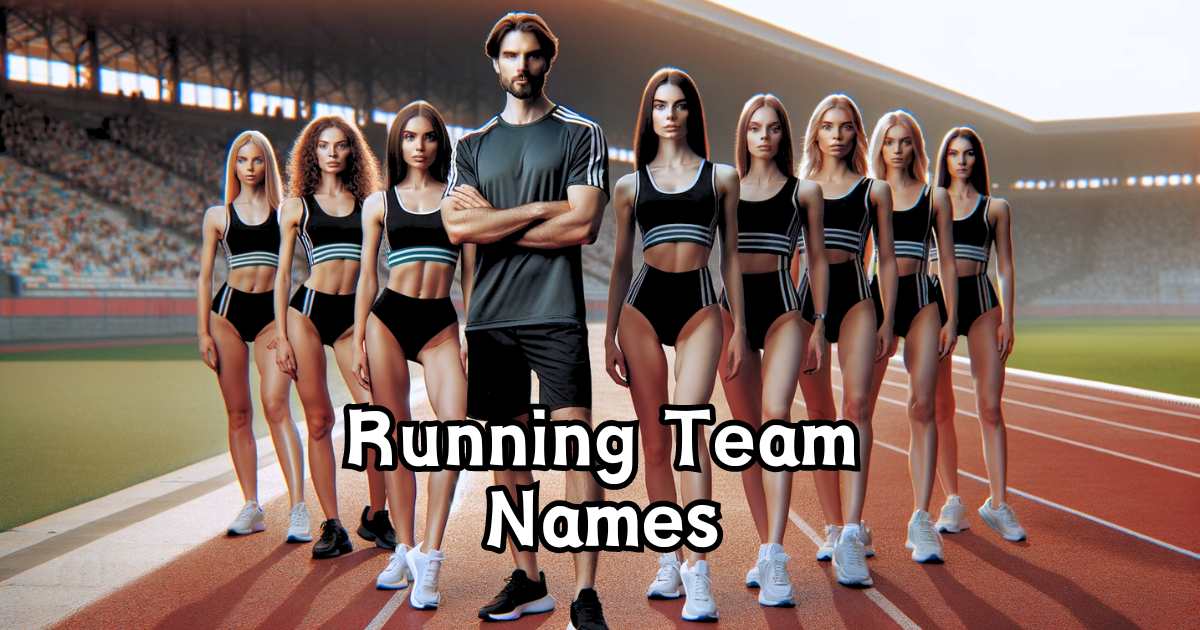 Catchy Names For Running Teams