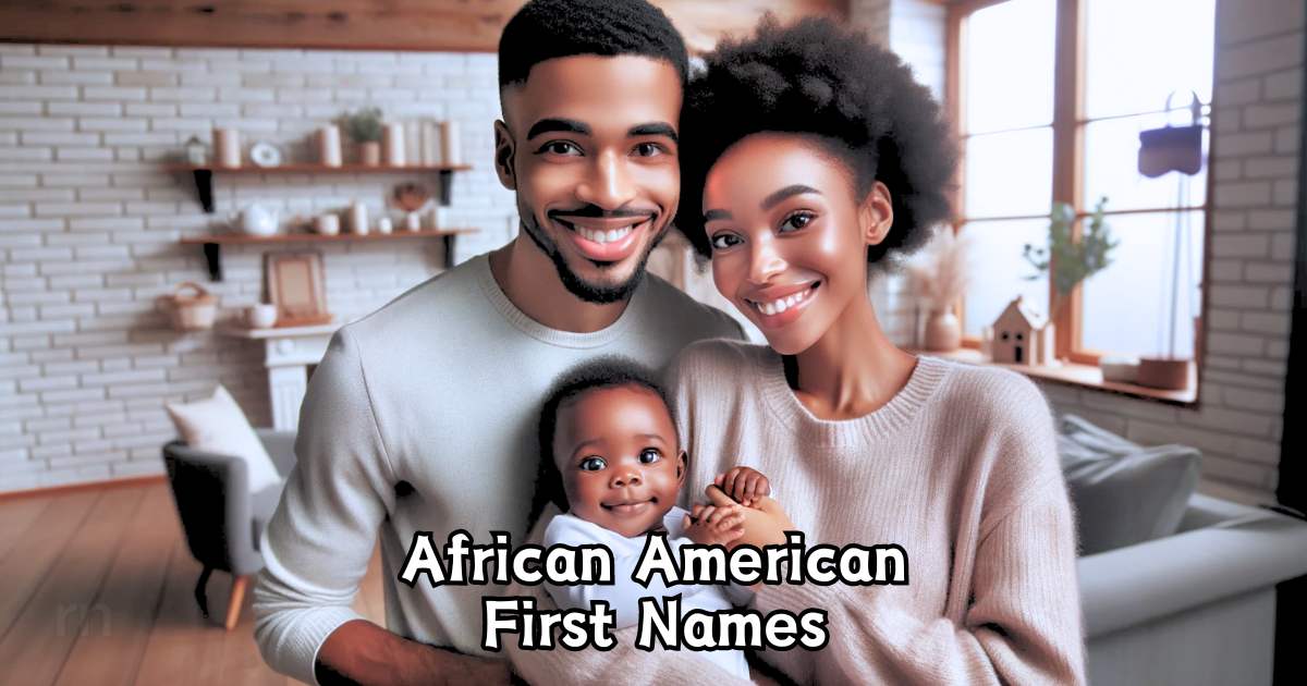 African American First Names: Meanings & Origins