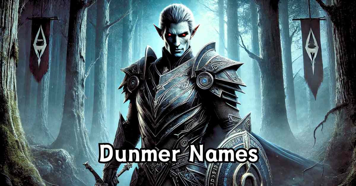 Dunmer Names